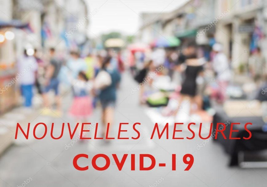 IMPORTANT - NOUVELLES MESURES COVID-19