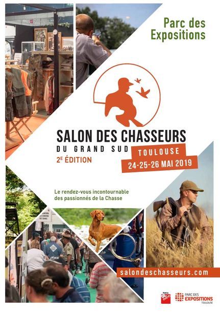 SALON DES CHASSEURS DU GRAND SUD - MAI 2019