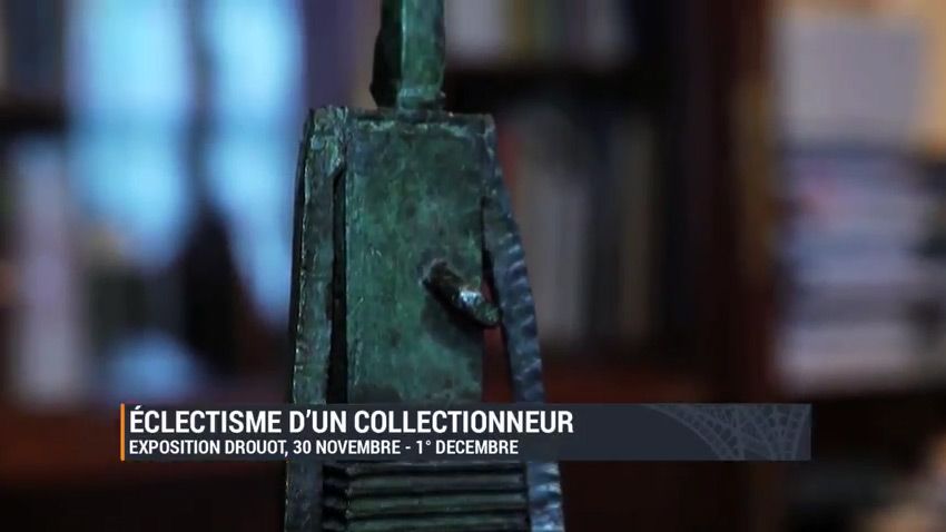 Vidéo - L' Éclectisme d'un collectionneur