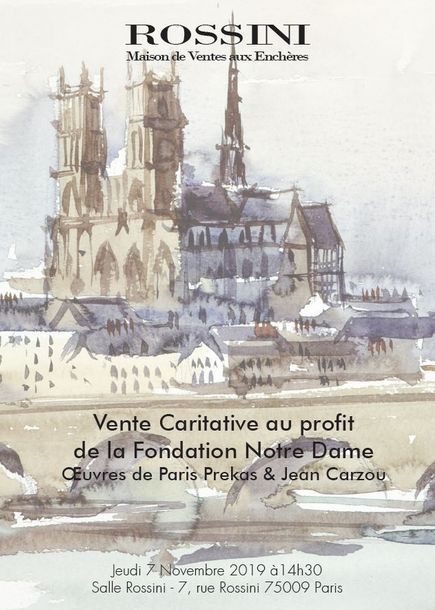 Vente au profit de la Fondation Notre Dame  Œuvres de Paris Prekas & Jean Carzou