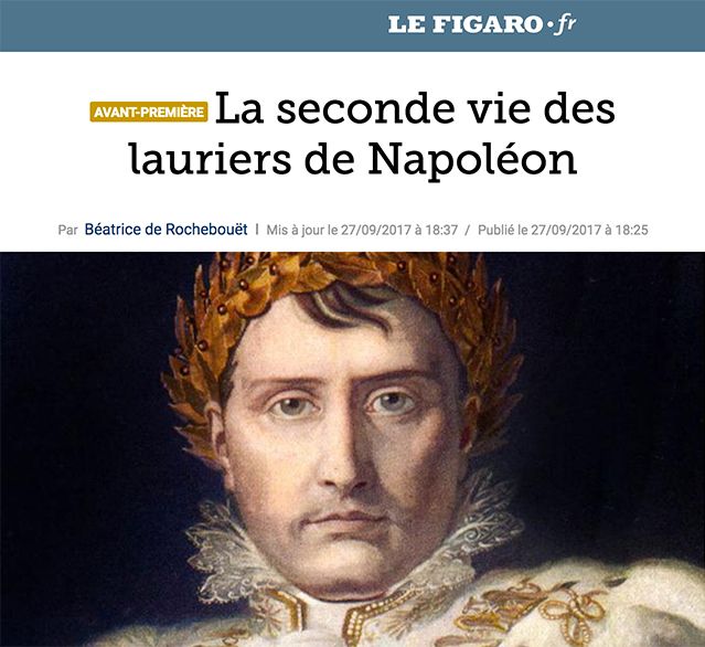 Le Figaro - La seconde vie des lauriers de Napoléon