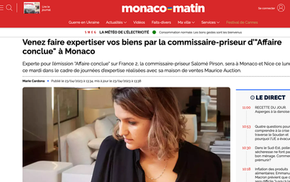 Retrouvez l'article dans Monaco Matin sur les journées d'expertise à Monaco le 24 et le mardi 25 avril par notre commissaire-priseur Salomé Pirson. 