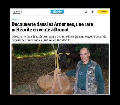 ► Découverte dans les Ardennes, une rare météorite en vente à Drouot