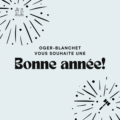Oger-Blanchet vous souhaite une bonne année 2024