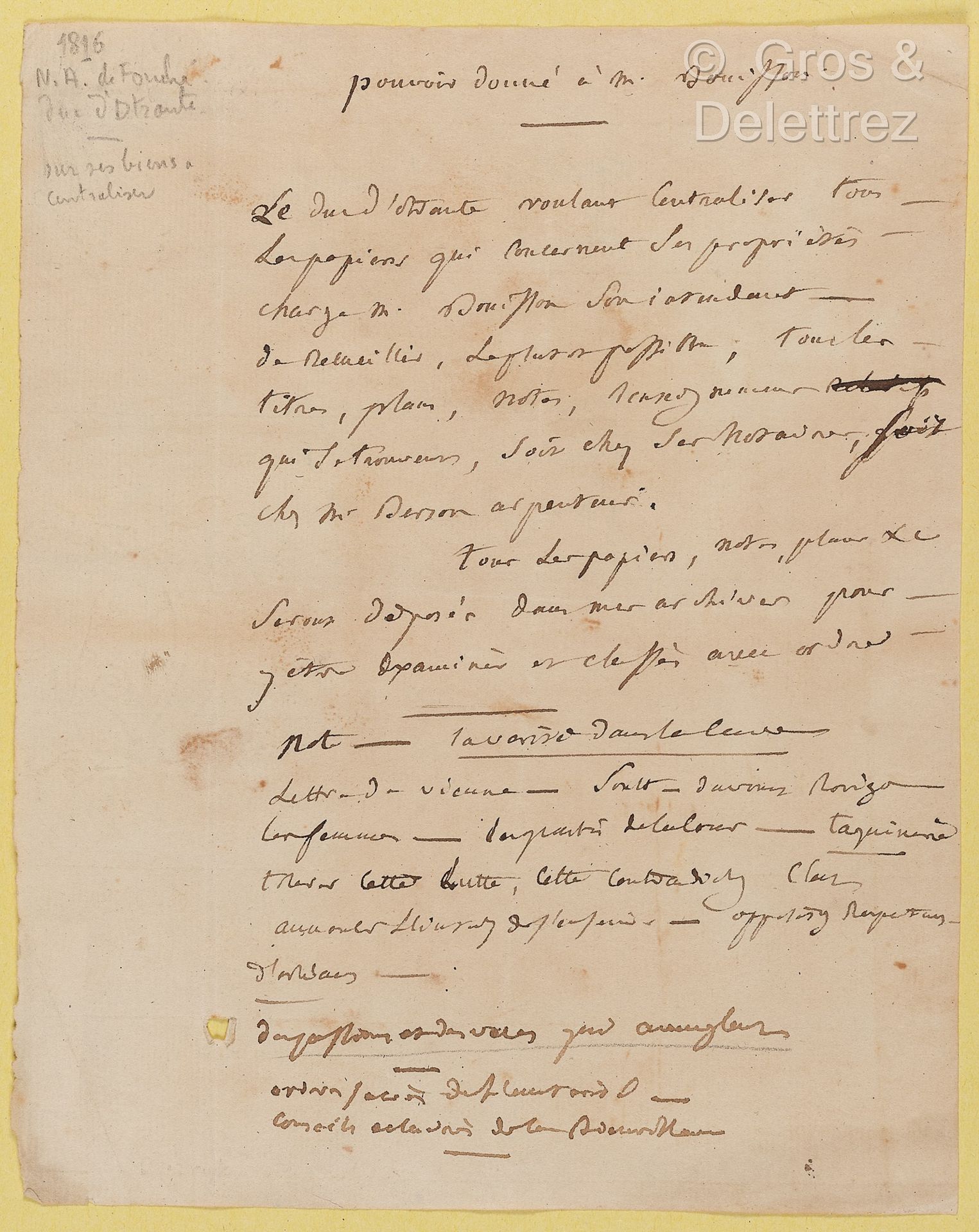 Null FOUCHÉ, Joseph, duc d’Otrante (1759-1820). Ensemble de 2 documents.



-P.A&hellip;