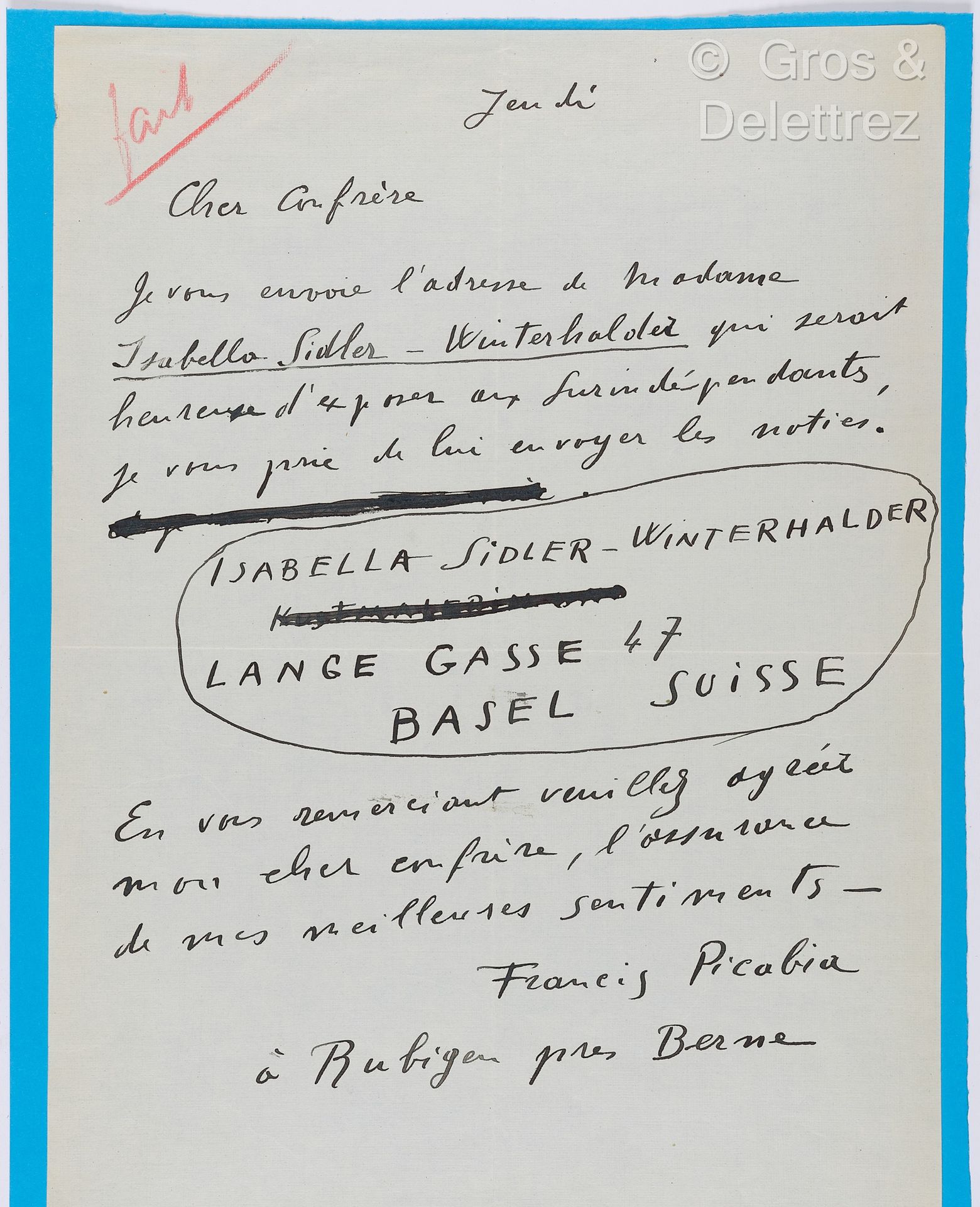 Null PICABIA, Francis (1879-1953). L.A.S. Addressed to a "Dear colleague". Rubig&hellip;