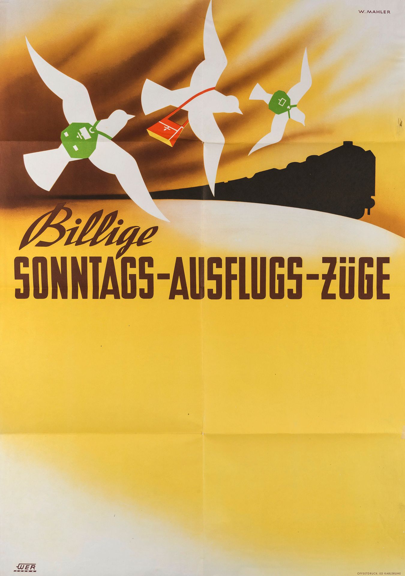 Plakat. – Wilhelm Mahler. Plakat. – Wilhelm Mahler. Billige Sonntags-Ausflugs-Zü&hellip;