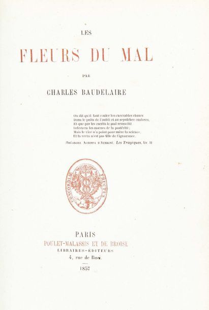 BAUDELAIRE, Charles (1821-1867) 
Les Fleurs du mal
Paris, Poulet-Malassis et de &hellip;