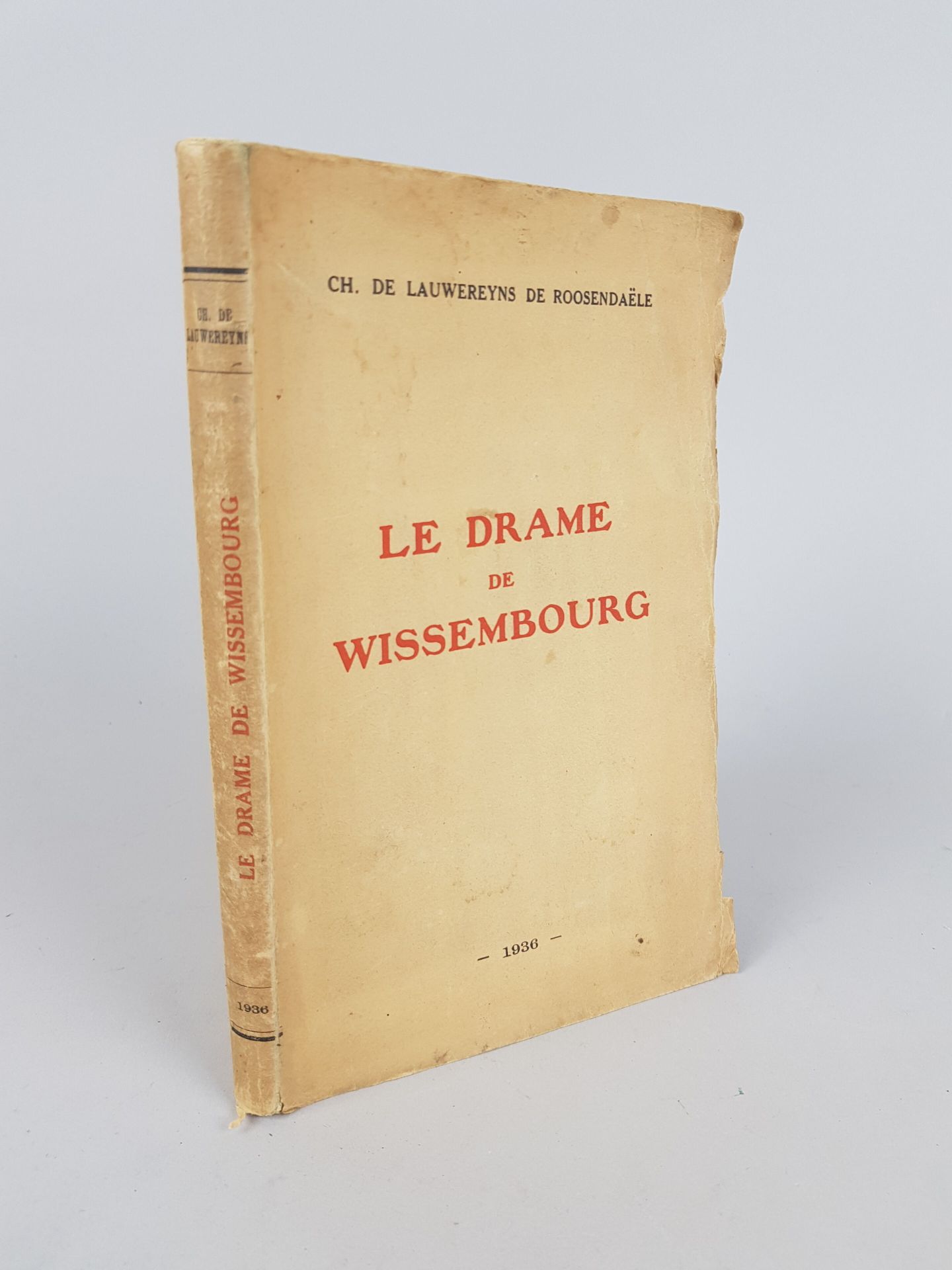 Null LAUWEREYNS de ROOSENDAELE Ch.De - Le drame de Wissembourg

En l'état