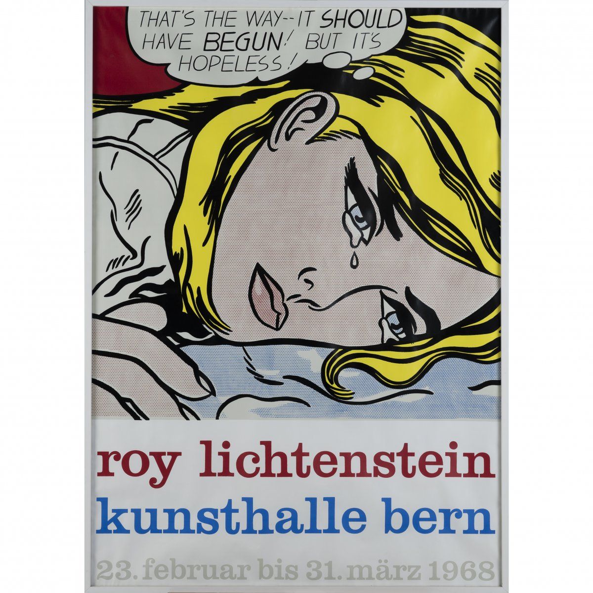 Null Roy Lichtenstein (1923 New York - 1997 ibid) (dopo), Manifesto della mostra&hellip;