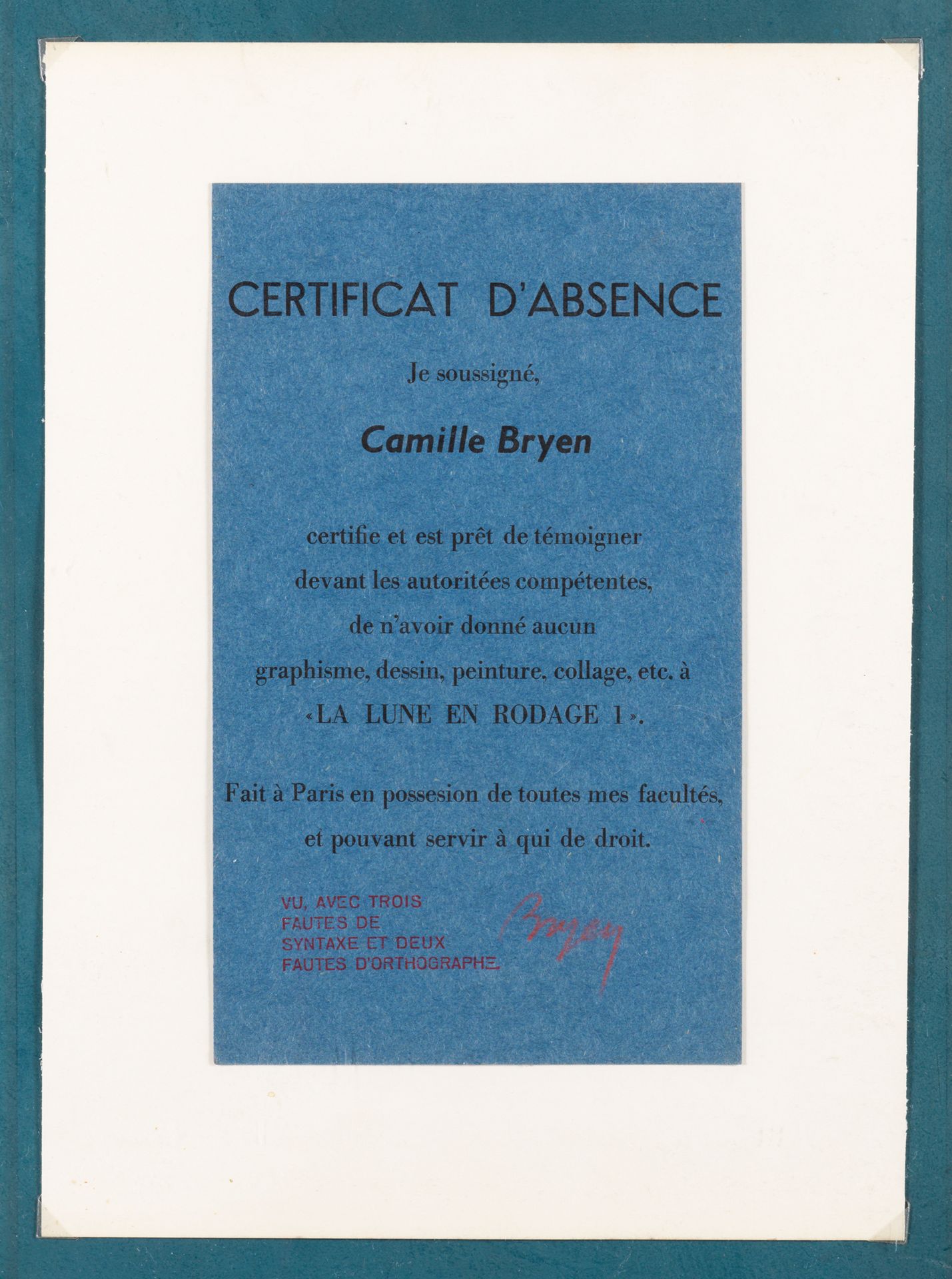 Camille BRYEN (1907-1977) 缺席证明，1958年
蓝纸上的黑色水墨印刷
右下方用红色油性铅笔签名
为 "La lune en rodag&hellip;