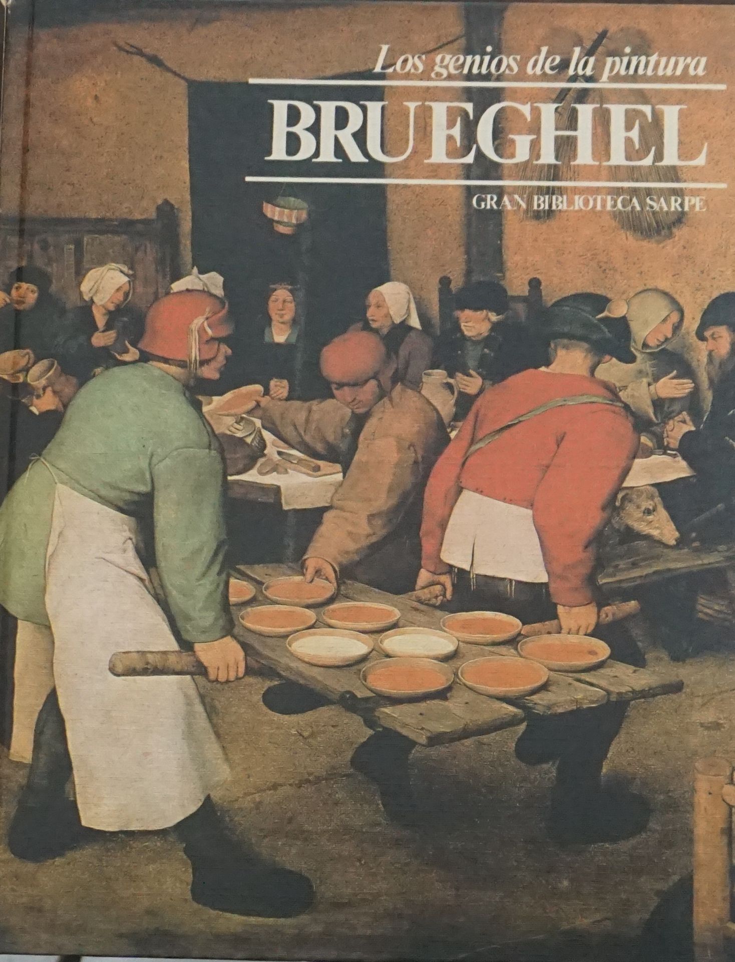 Null Art. "Les génies de la peinture : Brueguel". . Madrid, SARPE, 1981.