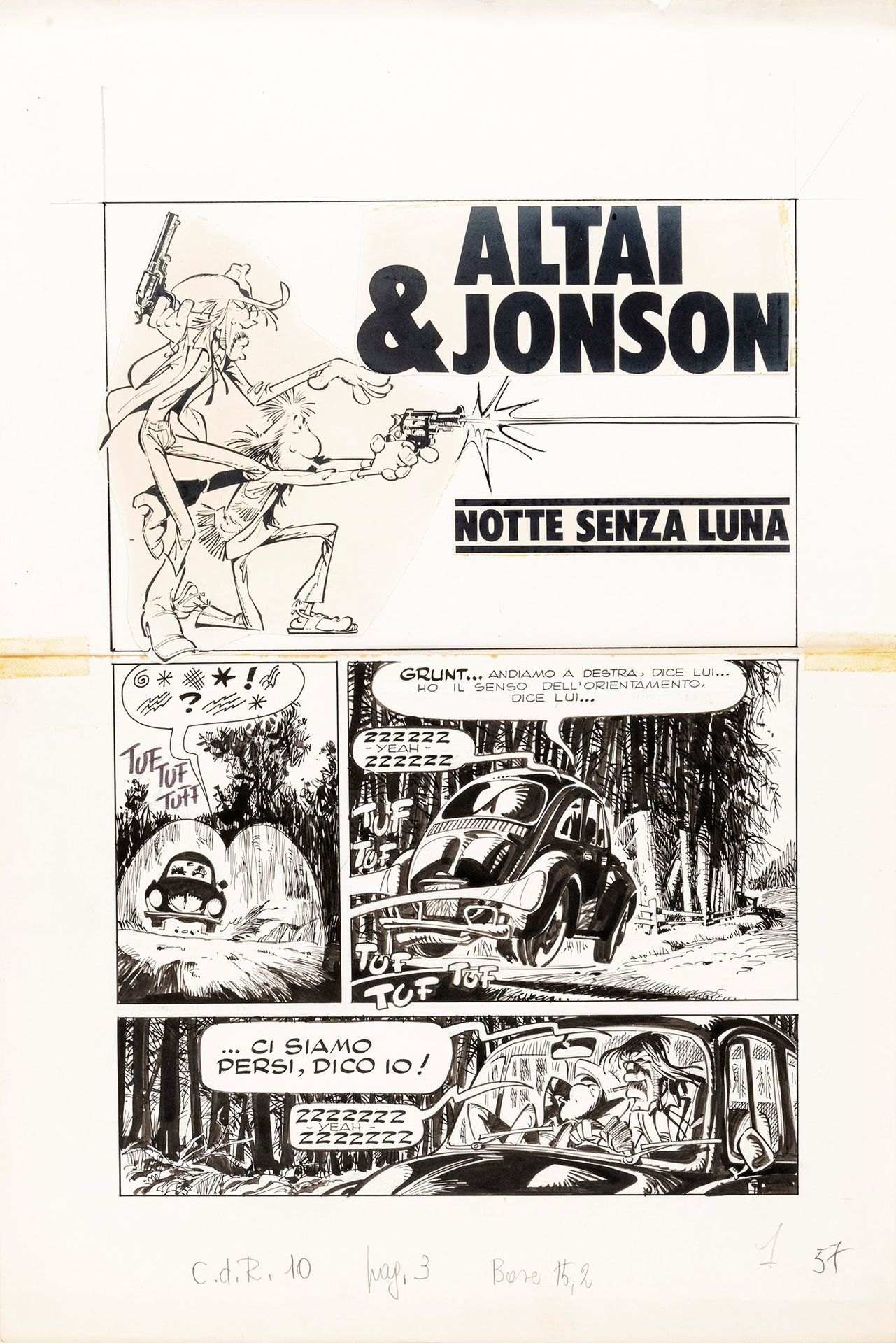 Giorgio Cavazzano Altai & Jonson - Notte senza luna, 1976

薄纸板上的铅笔和墨水
35,5 x 51 &hellip;
