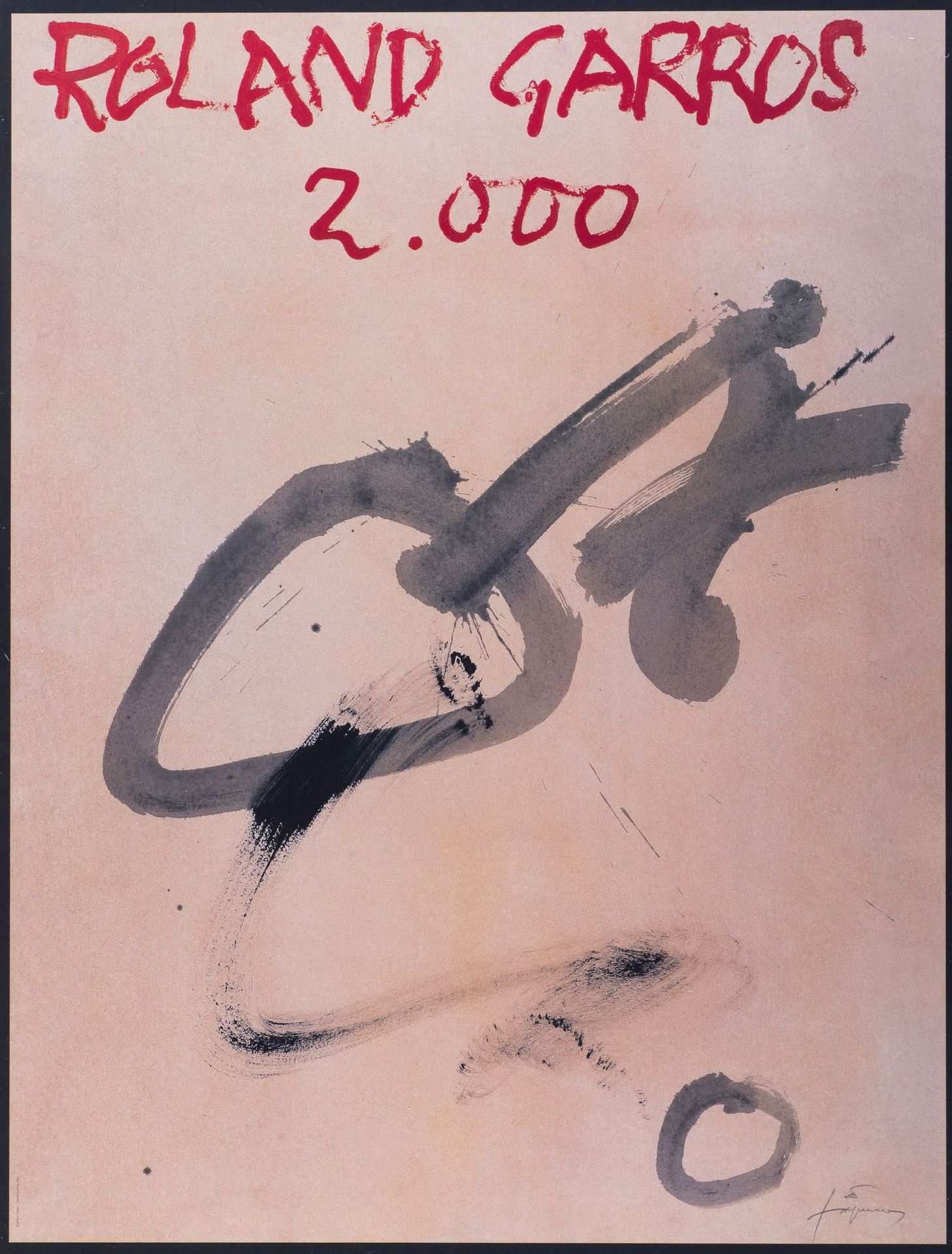 Null 安东尼-塔皮斯 

罗兰-加洛斯，2000年。

海报石版画，在版上签名。巴黎Lelong画廊。

75x57厘米。