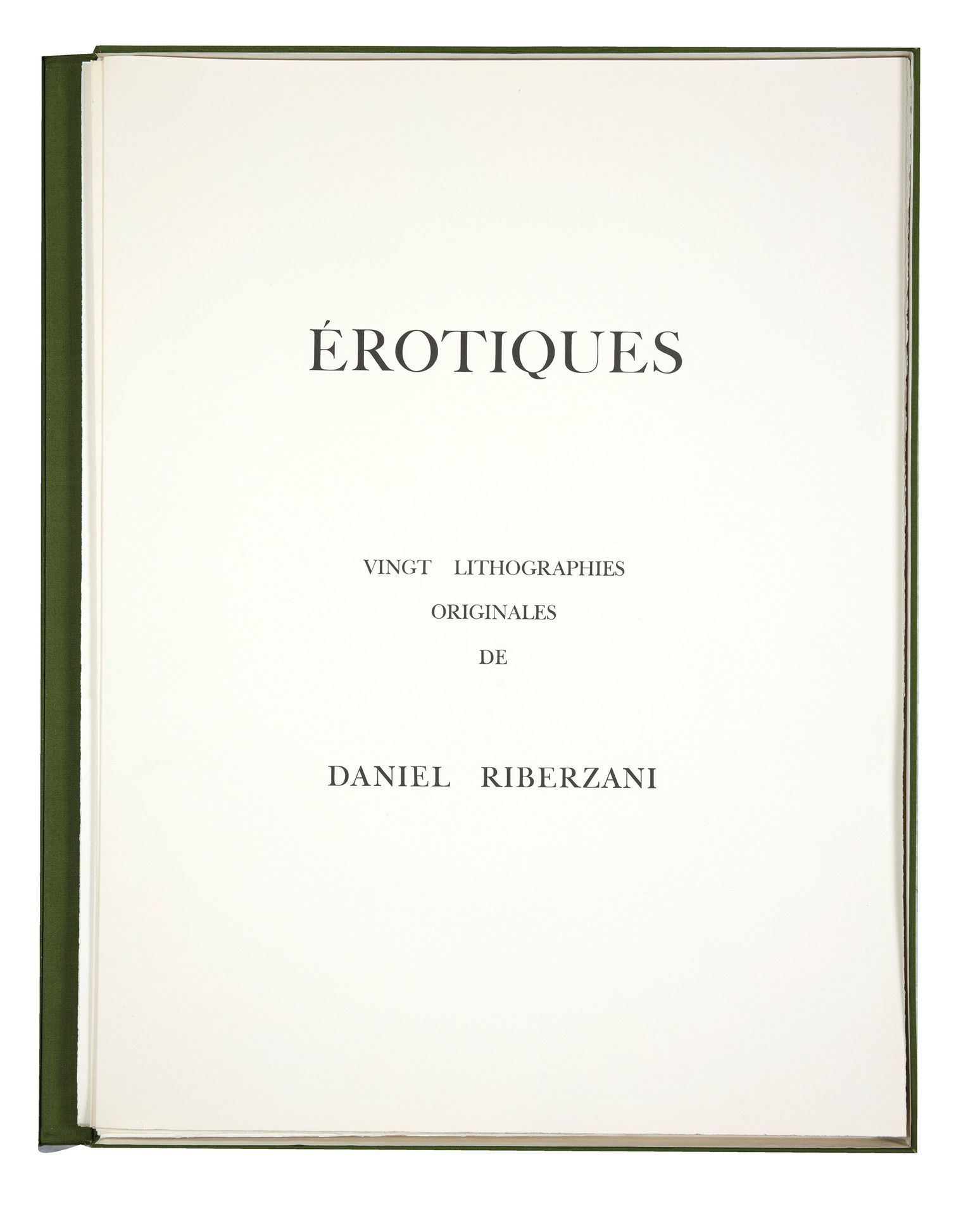 Daniel RIBERZANI Daniel RIBERZANI
Érotiques, vingt lithographies originales, 197&hellip;