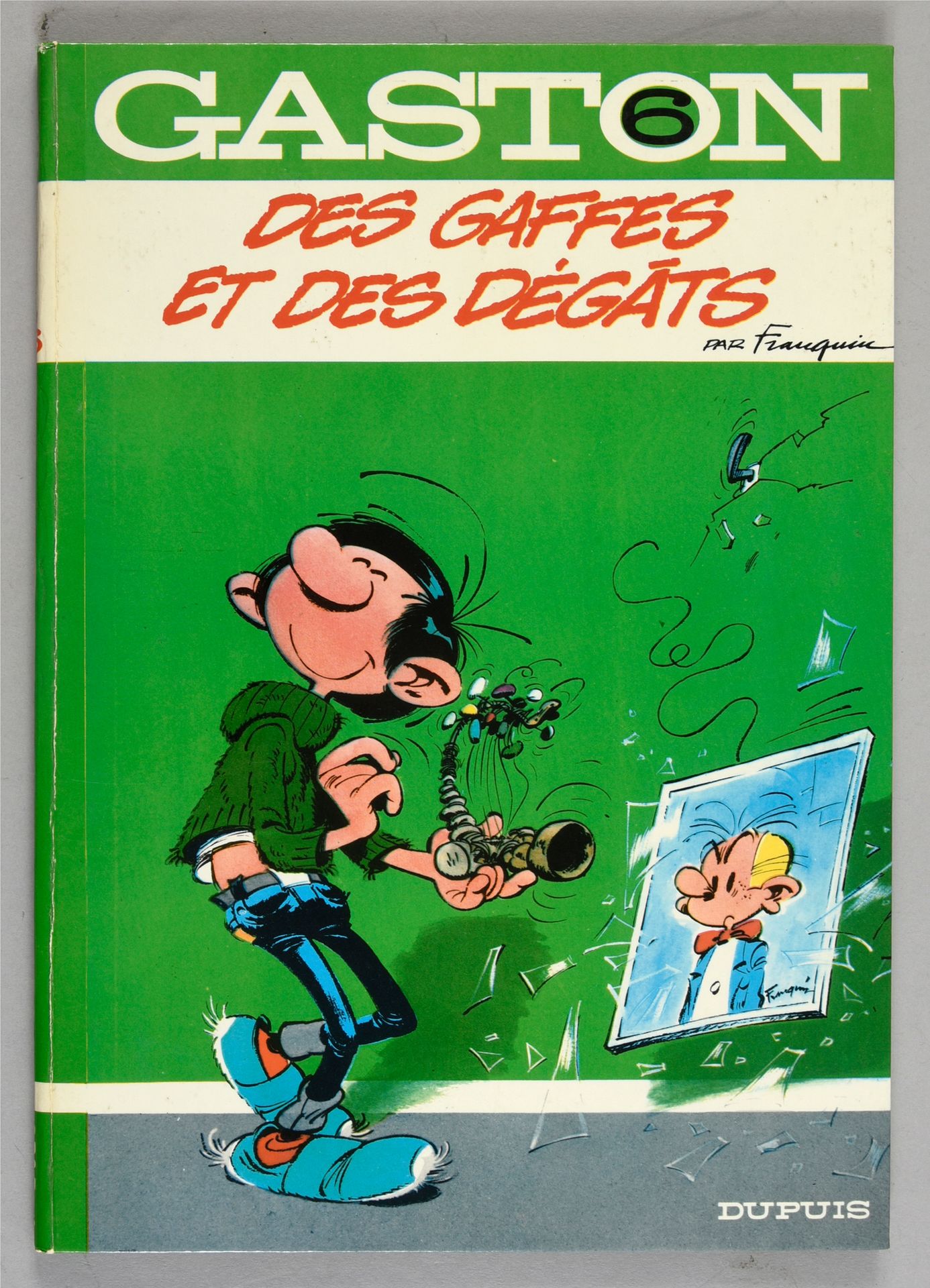 FRANQUIN GASTON 6.Des gaffes et des dégâts.
1970年的圆背版，有Franquin签名的Fantasio的毛笔画。状&hellip;