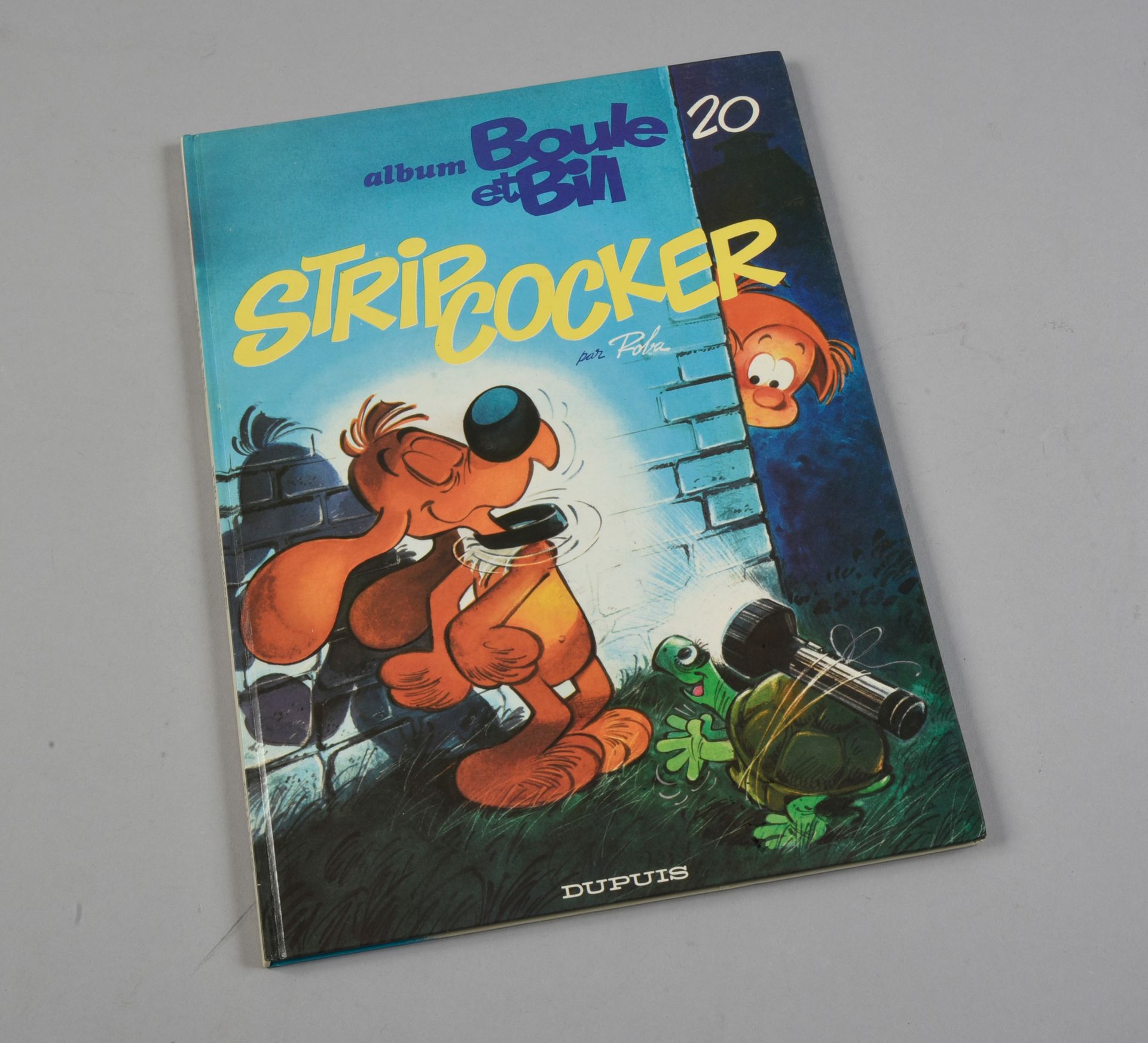 ROBA BOULE ET BILL. Stripcocker. Edition DUPUIS 1984, agrémentée d'un dessin déd&hellip;