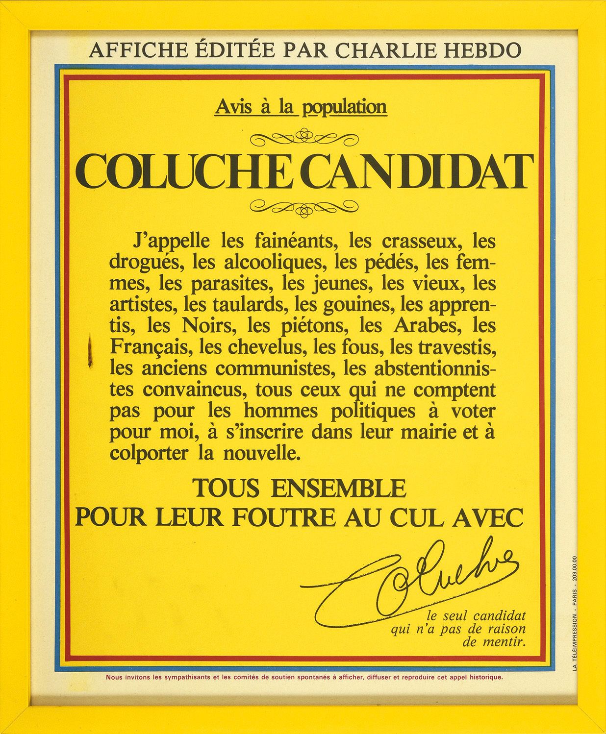 Null Coluche（1944/1986）。法国幽默大师和喜剧演员。1张原始石印海报，由《查理周刊》于1980年在喜剧演员宣布参加1981年总统选举时出版。&hellip;