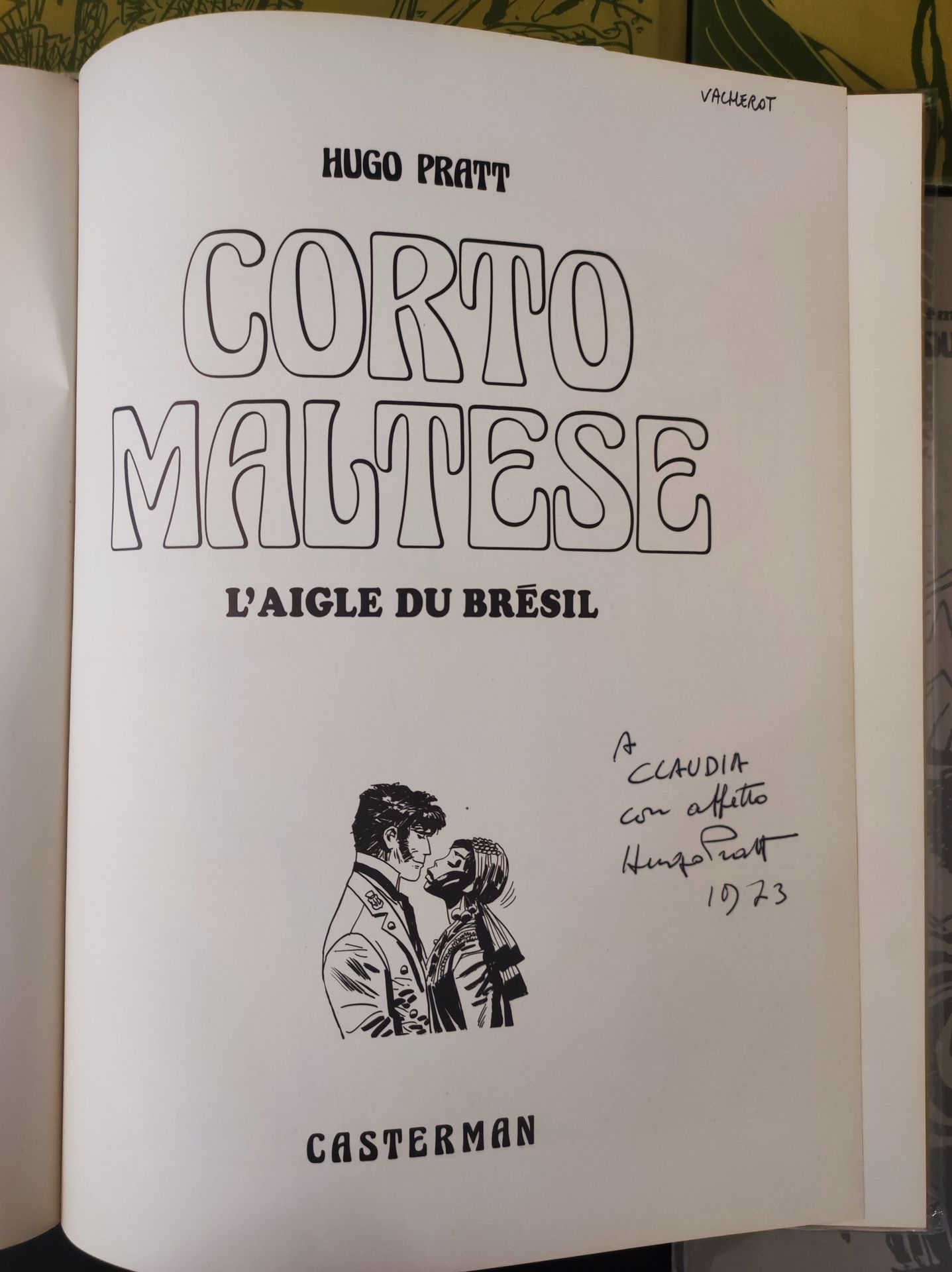 PRATT CORTO MALTESE.一套4本的卡斯特曼原版画册，其中两本有雨果-普拉特的签名和日期。
Rendez-Vous à Bahia（签名），l'A&hellip;