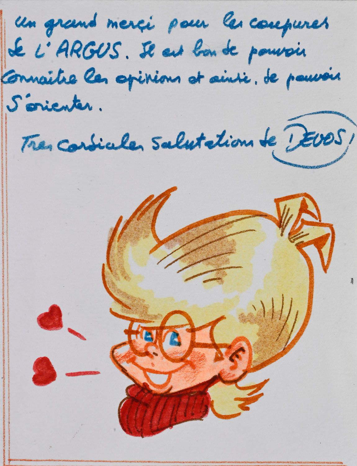 Null DEDICATO. DEVOS. PESCH.
Serie di disegni-dediche su carta libera.
Devos, Gé&hellip;