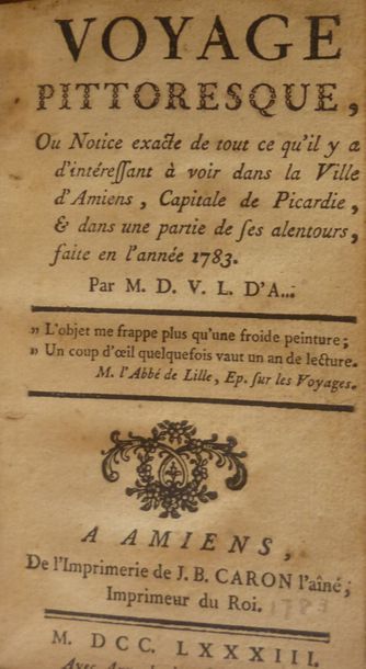 Null Ens. De 3 ouvrages - Picardie - DEVERMONT l'Ainé, [M. D. V. L. D'A.]
Voyage&hellip;