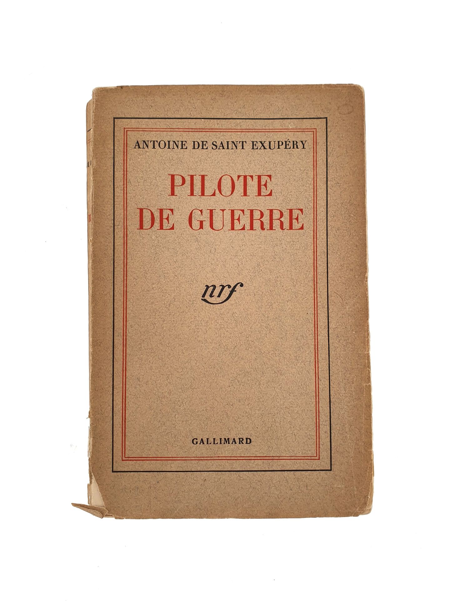 Null SAINT-EXUPÉRY (Antoine de). Pilote de guerre. S. L. [Paris], Nrf, Gallimard&hellip;