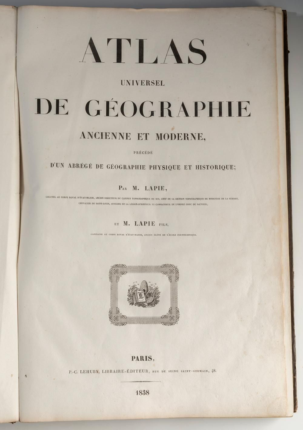 Null PIERRE LAPIE (1779-1850)

"Atlas Universel de Géographie".

Avec des cartes&hellip;