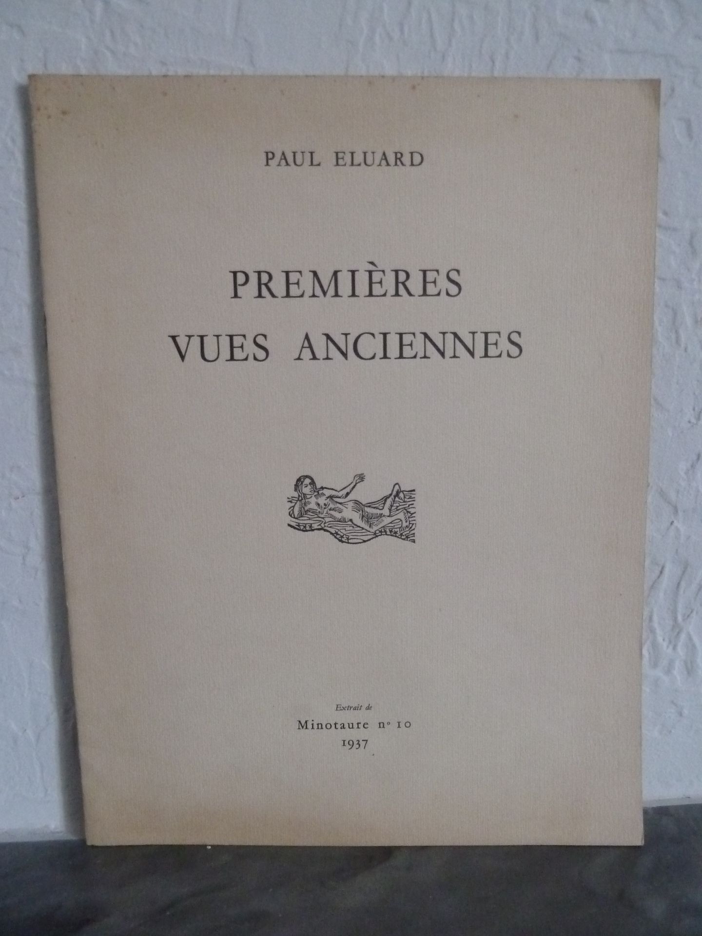 Null (Corti) ELUARD, Paul: Première vues anciennes.Tiré à part du Minotaure n°10&hellip;