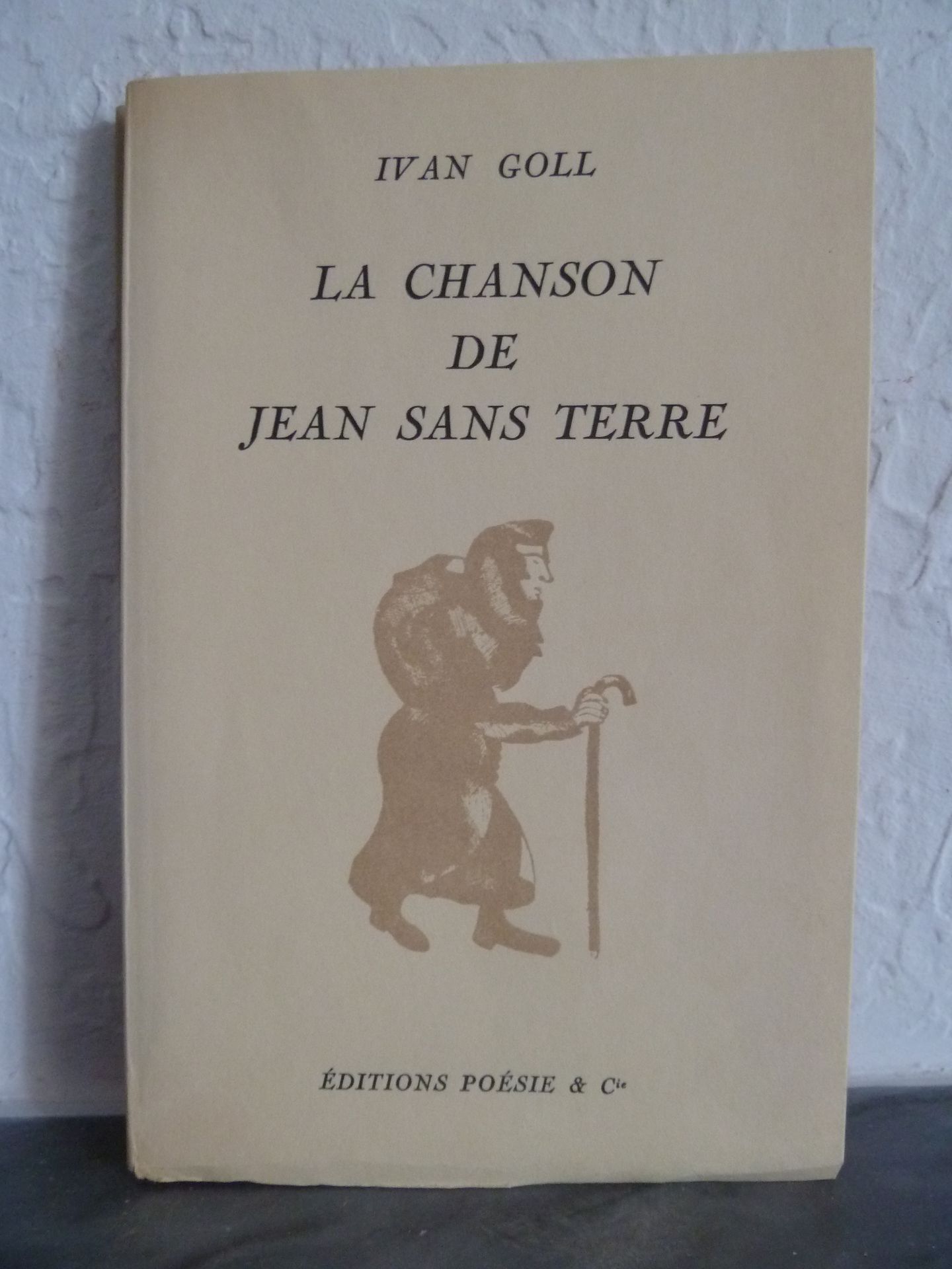 Null (Corti) GOLL, Ivan (CHAGALL, Marc): La Chanson de Jean Sans Terre.Poems in &hellip;