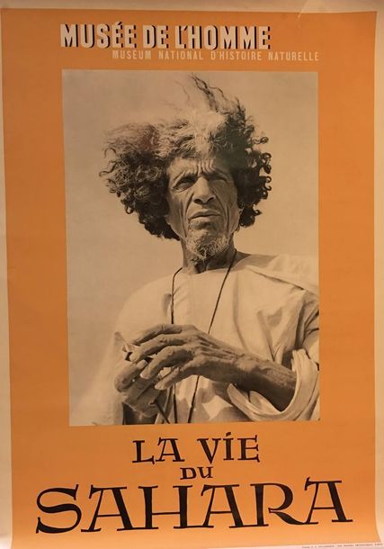 Null Trois Affiches du Musée de l'Homme.

- La Vie au Sahara. Cliché Duchemin. D&hellip;