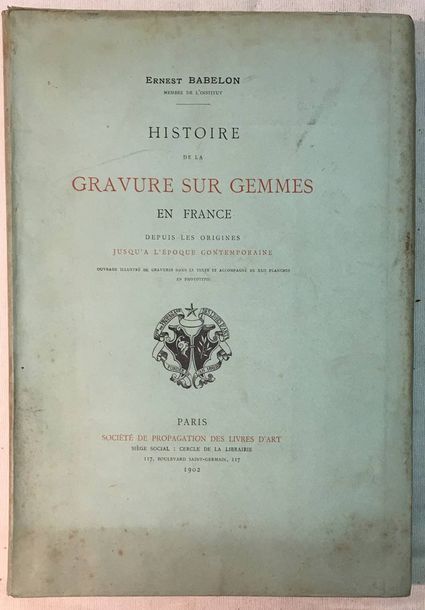 Null Ernest BABELON.

Histoire de la gravure sur gemmes en France depuis les ori&hellip;
