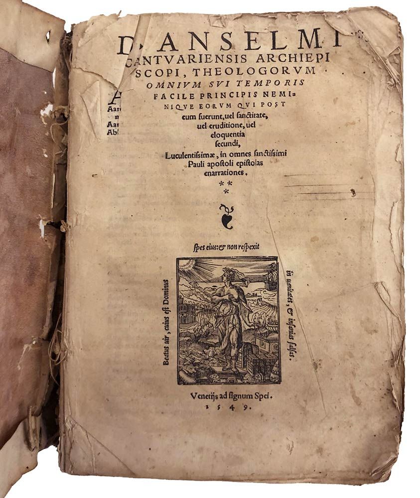 ANSELMO D'AOSTA: In Omnes Epistolas Enarrationes, Venezia, Ad Signum Spei, 1549 &hellip;