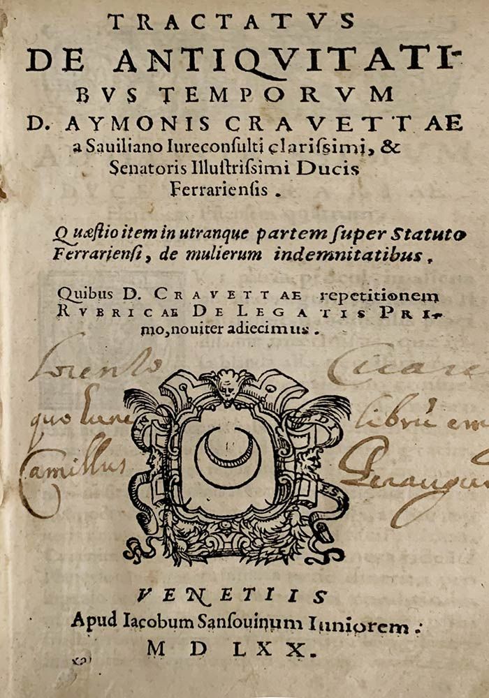 AIMONE CRAVETTA: Tractatus De Antiquitatis Temporum, Venezia, Iacobus Sansovinus&hellip;