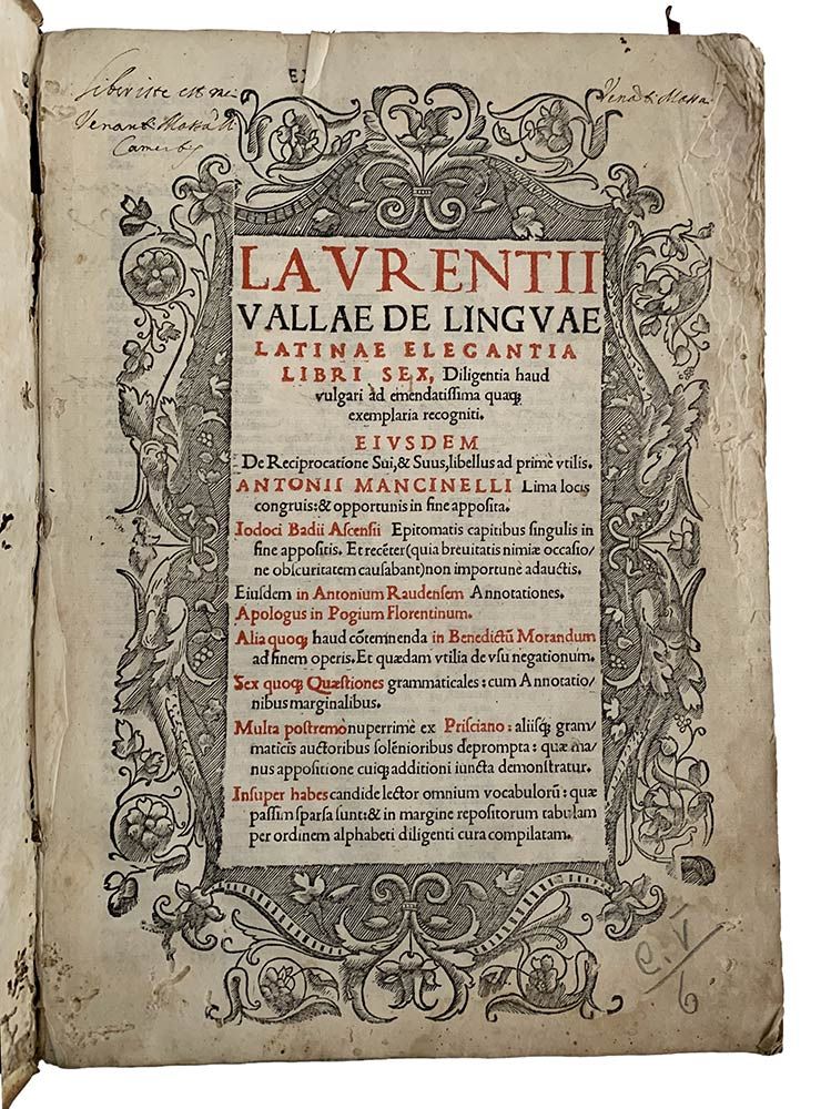 LAURENTIUIS VALLA: De Linguae Latinae Elegantia, Venezia, Iohannes Tacuinis, 153&hellip;