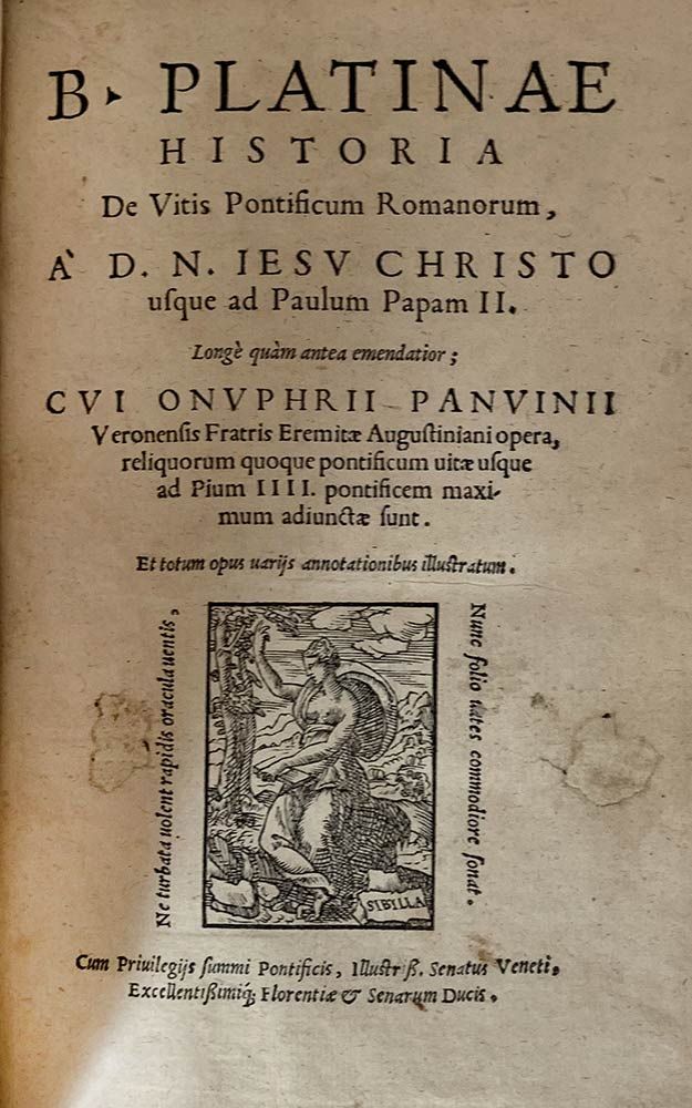 PLATINA GIOVANNI BATTISTA: Historiae De Vitis Pontificum, Venezia, Michele Trame&hellip;