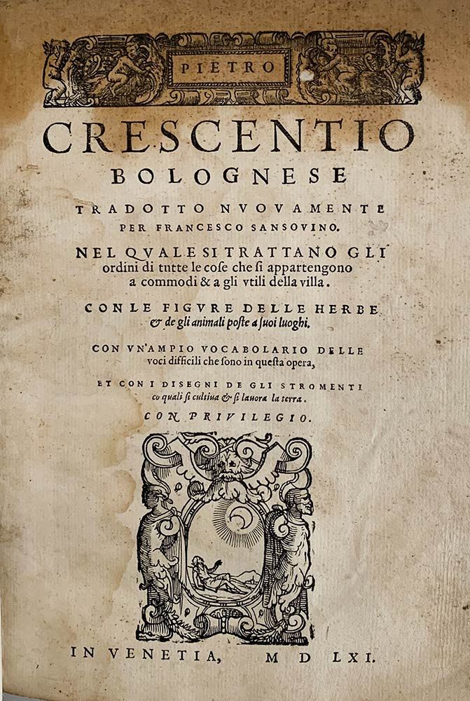 PETRUS CRESCENTIUS: Pietro Crescentio Bolognese Tradotto Nuovamente, Venezia, Pe&hellip;