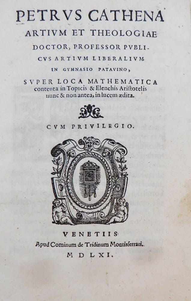 PIETRO CATENA (1501-1576): Petrus Cathena artium et theologiae doctor, professor&hellip;