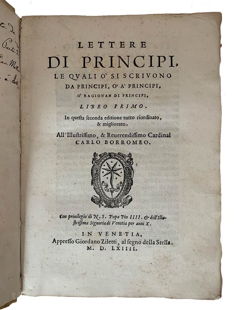 GIROLAMO RUSCELLI: Lettere Di Principi, Venezia, Giordano Ziletti, 1562 GIROLAMO&hellip;