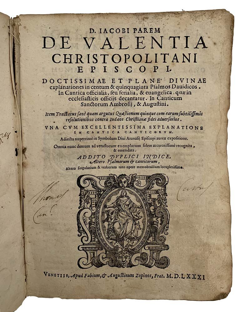 JACOBUS DE VALENTIA: Doctissimae Explanationes In Centum Psalmos, Venezia, Apud &hellip;