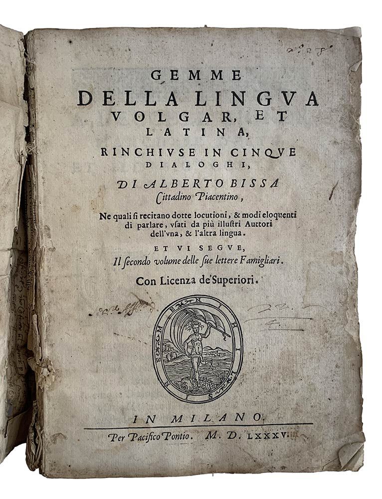 ALBERTO BISSA: Gemme Della Lingua Volgare, Milano, Pacifico Pontio, 1585 ALBERTO&hellip;