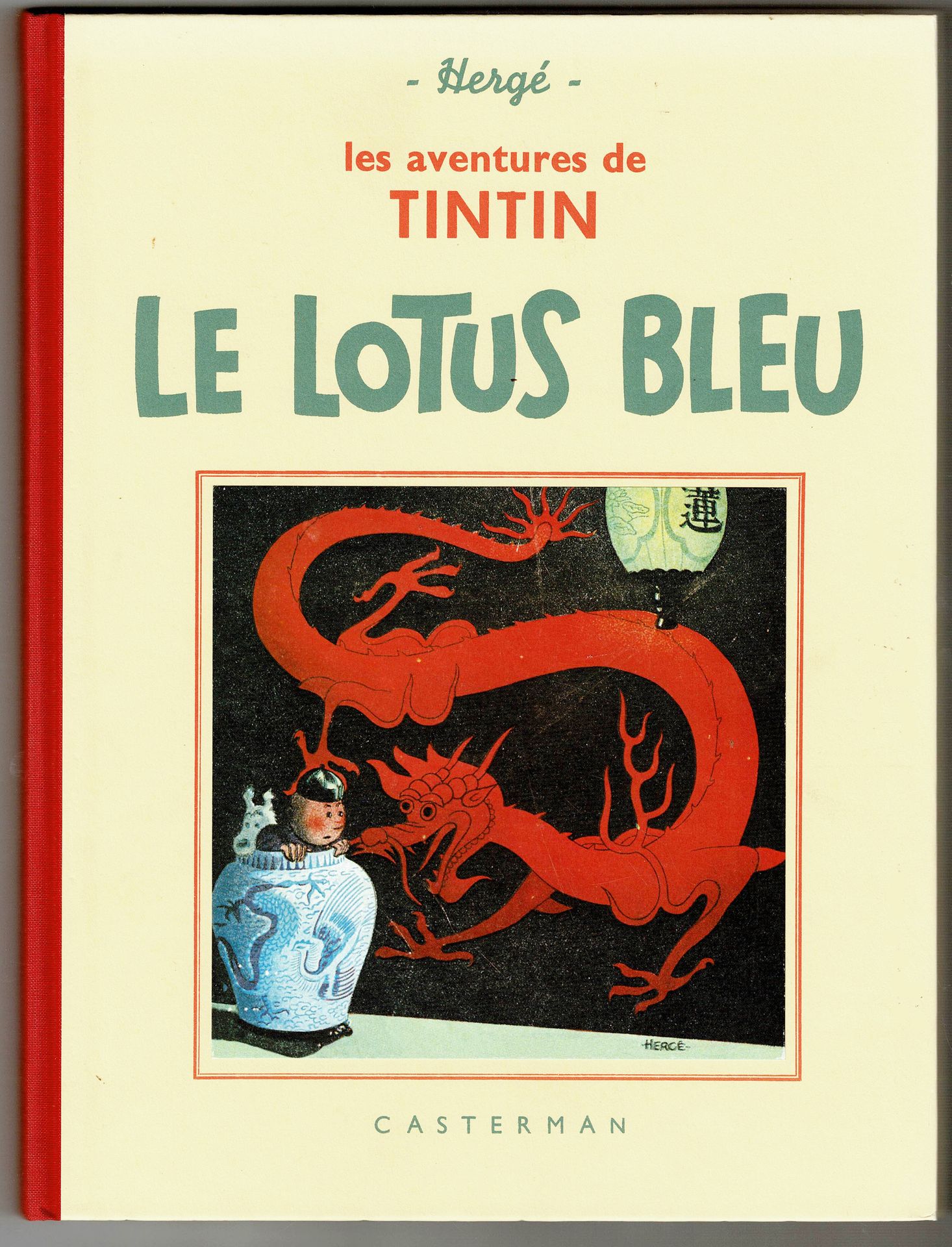 TINTIN 
Le Lotus Bleu, L'île noire, Les cigares du Pharaon, Le Crabe aux Pinces &hellip;