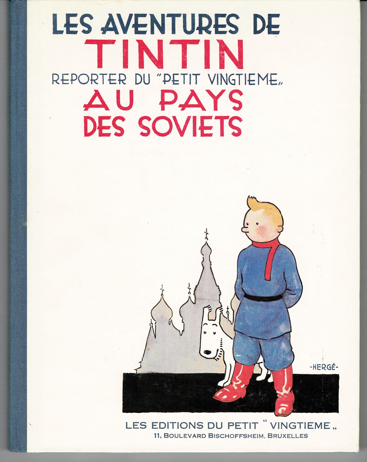 TINTIN 
Tintin nella terra dei sovietici, Tintin nel Congo, Il loto blu. Set di &hellip;
