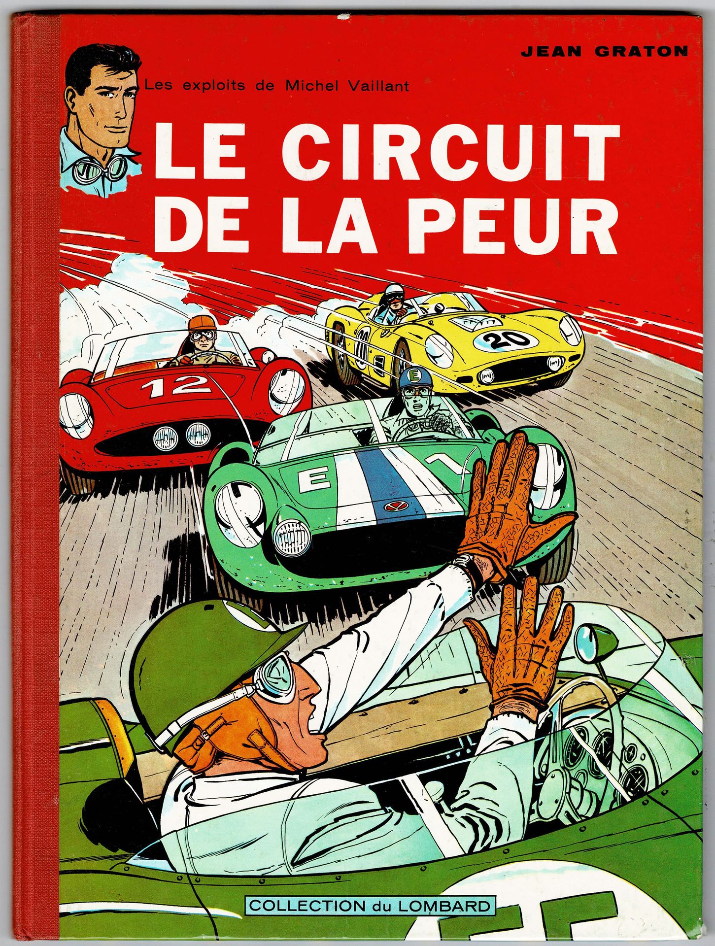 MICHEL VAILLANT 
El circuito del miedo en la edición original de 1961 (con el pu&hellip;