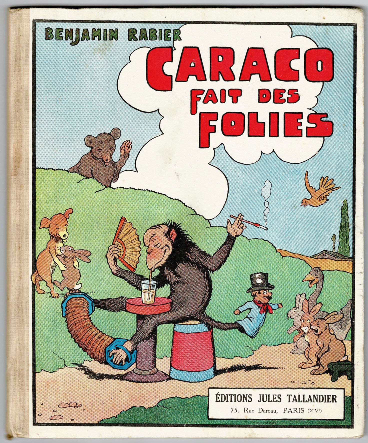 Benjamin RABIER 
Caraco fait des folies》的1933年原版。状况非常好。