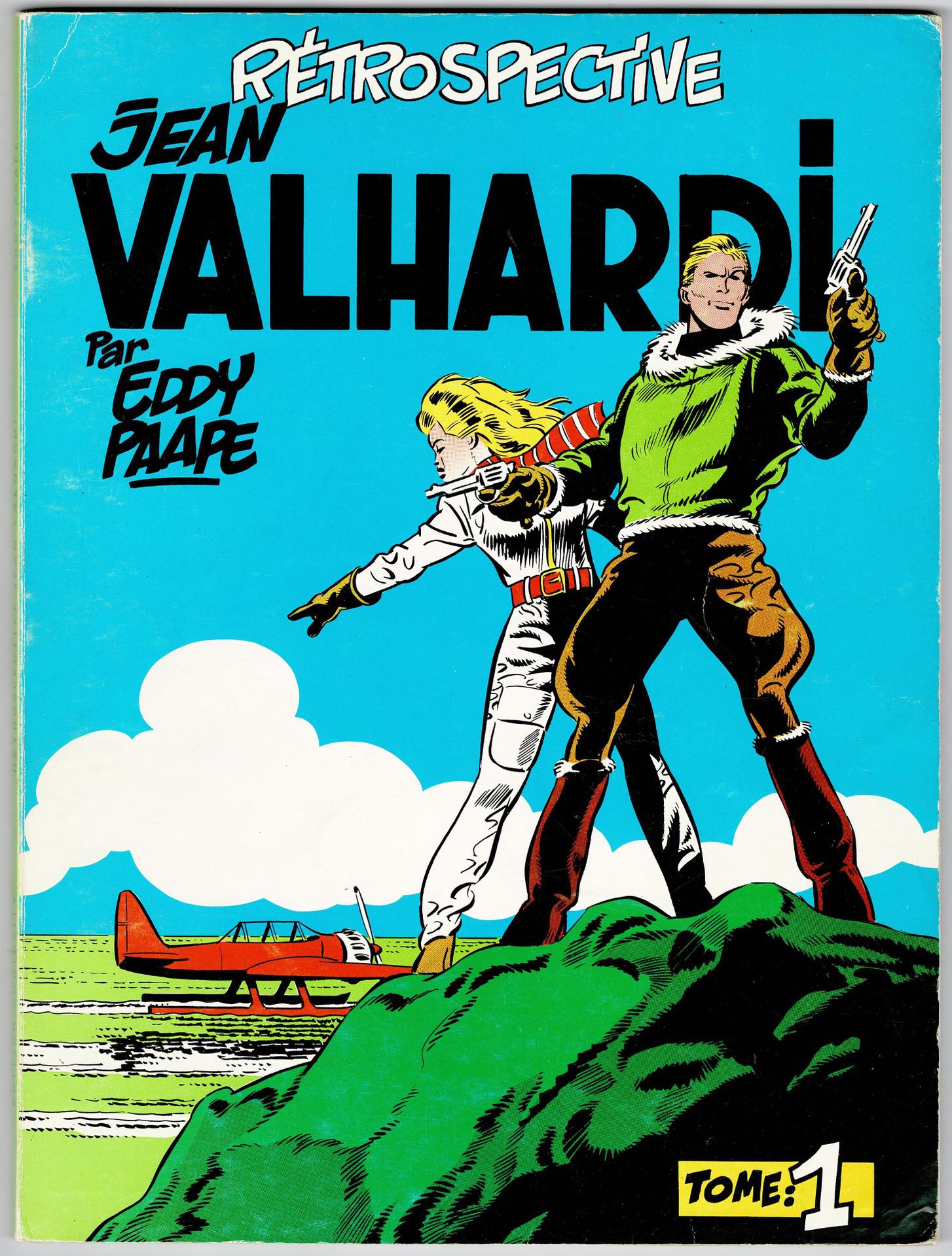 Valhardi 
Retrospectiva Jean Valhardi Tomos 1 y 2 publicados por Deligne. Muy bu&hellip;