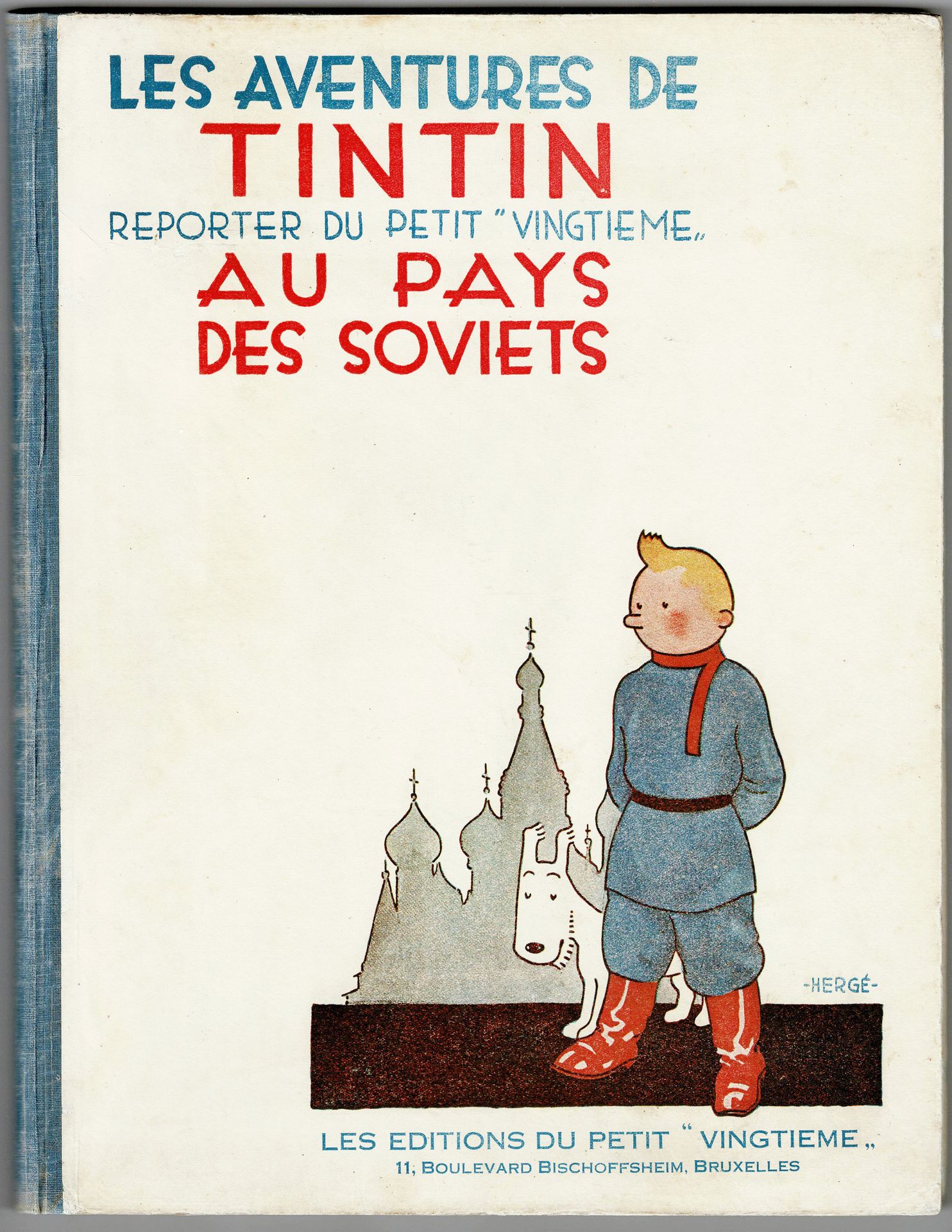 TINTIN 
Tintin au pays des Soviets, édition originale noir & blanc "Petit Vingti&hellip;