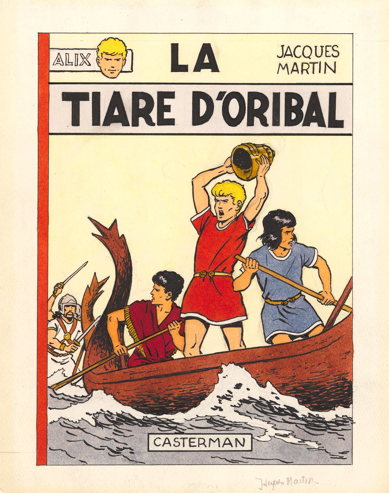 Jacques MARTIN (1921-2010) Alix - La tiare d'Oribal
Encres de couleur sur papier&hellip;
