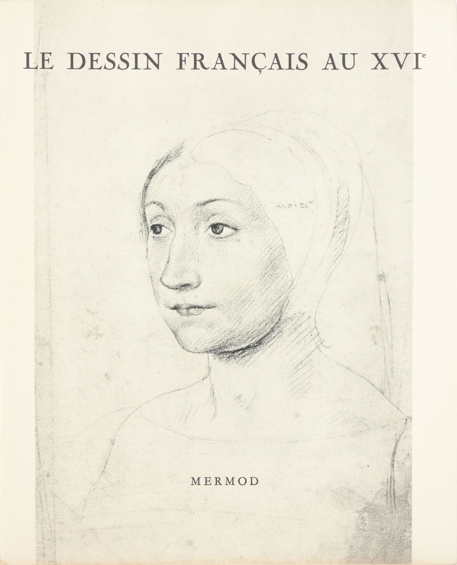 COLLECTIF Le Dessin Français au XVI, XVII, XVIII, XIX & XX Siècle

5 vol. Gr. In&hellip;
