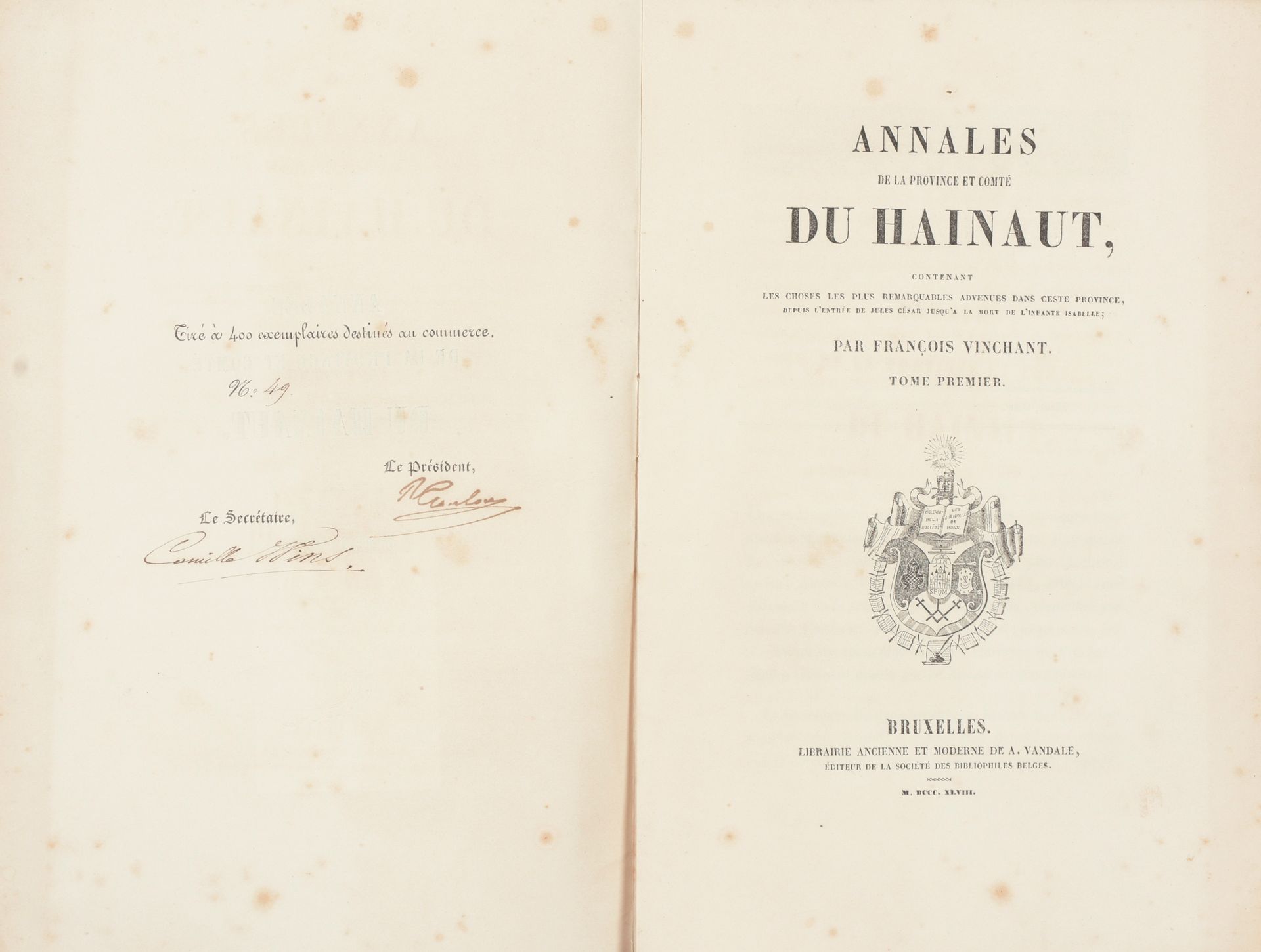 VINCHANT, François Annales de la province et comté du Hainaut contenant les chos&hellip;