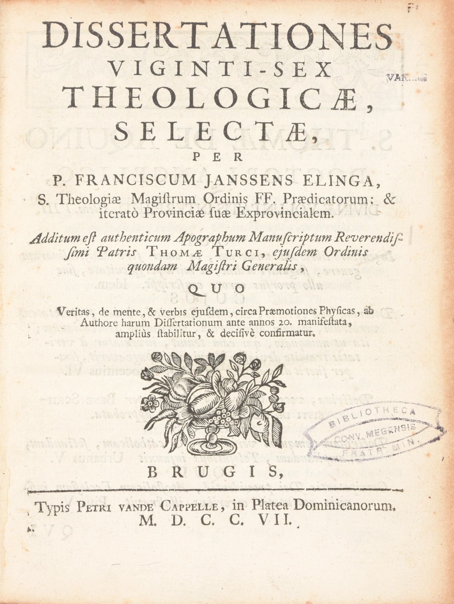 JANSSENS ELINGA, Franciscus Dissertationes viginti-sex theologicæ, selectæ ... A&hellip;